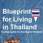 Blueprint for living in Thailand